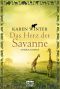 [Namibia Saga 02] • Das Herz der Savanne